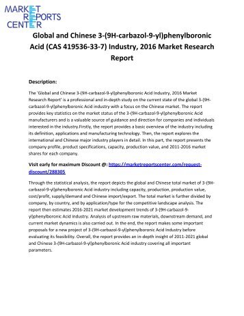 Global and Chinese 3-(9H-carbazol-9-yl)phenylboronic Acid (CAS 419536-33-7) Industry, 2016 Market Research Report