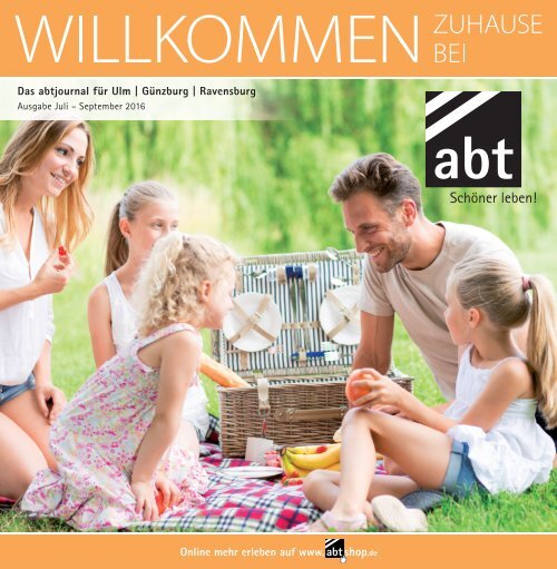 abtjournal für Ulm | Günzburg | Ravensburg Ausgabe Juli– Sept. 2016