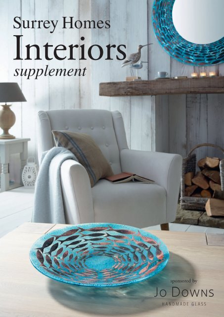 Surrey Homes | SH21 | July 2016 | Interiors supplement inside