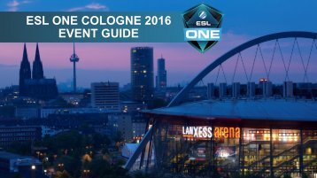 ESL ONE COLOGNE 2016 EVENT GUIDE