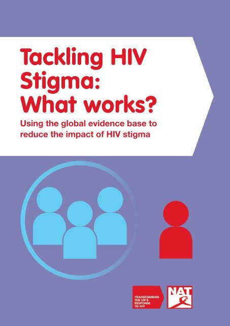 Tackling HIV Stigma What works?