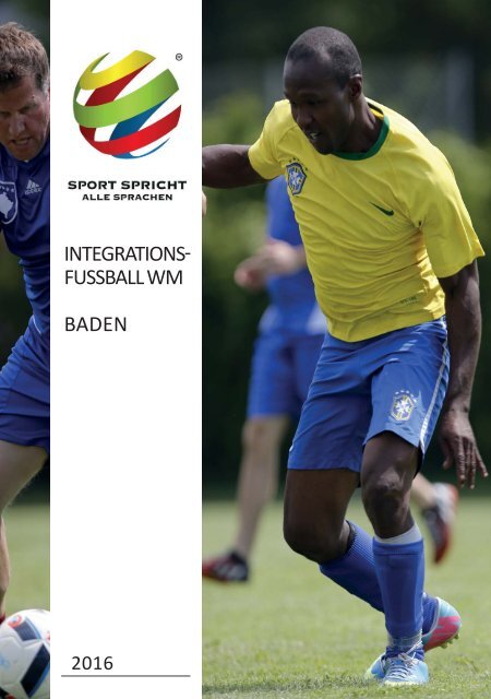 Integrationsfussball-WM Baden 2016