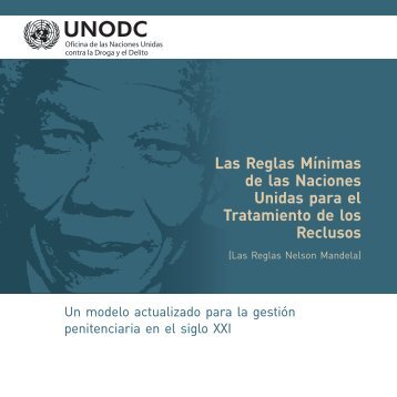 Las Reglas Mínimas de las Naciones Unidas para el Tratamiento de los Reclusos