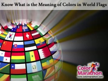 Know What is the Meaning of Colors in World Flags