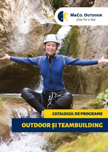 Catalogul de programe outdoor si teambuilding