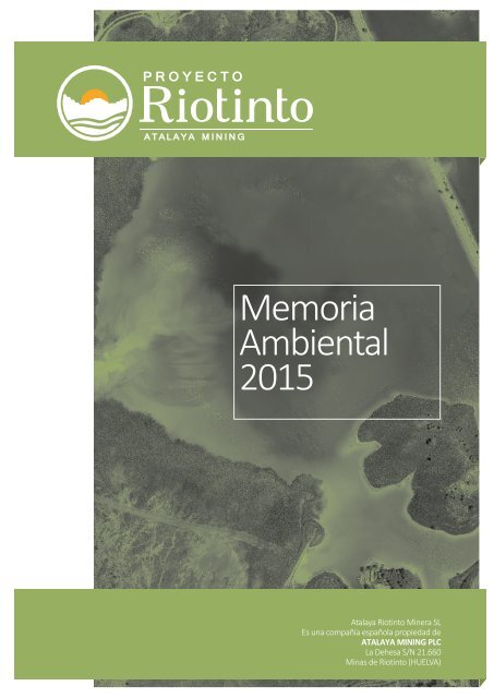 Memoria Ambiental 2015 del Proyecto Riotinto
