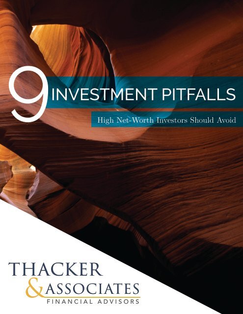 9 Investment Pitfalls High Net-Worth Investors Should Avoid