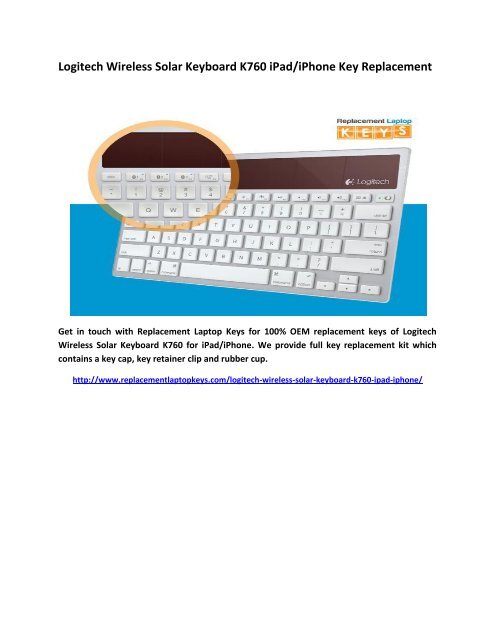 Logitech Wireless Solar Keyboard K760 Ipad Iphone Key Replacement