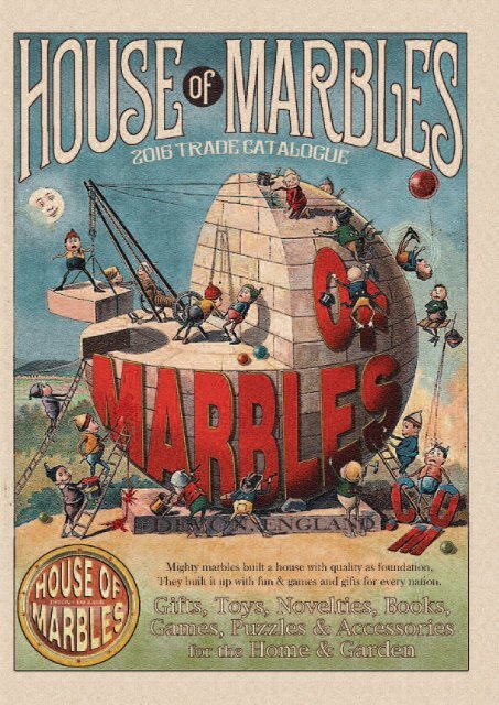 House of Marbles 2016