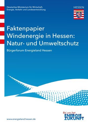 Faktenpapier Windenergie in Hessen: Natur- und Umweltschutz
