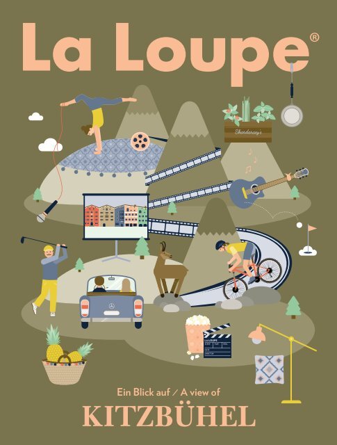 La Loupe Kitzbühel No. 2  Summer Edition 