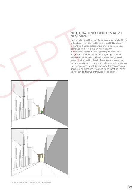 Concept Masterplan Slachthuissite - Noordschippersdok - Lobroekdok