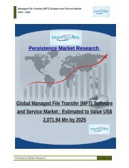 Global Managed File Transfer (MFT) Software and Service Market : Estimated to Value US$ 2,071.94 Mn by 2025 