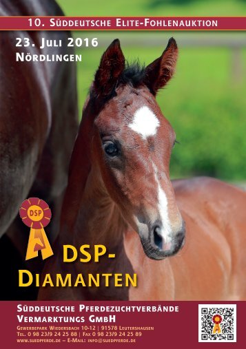 Süddeutsche Elite-Fohlenauktion DSP-Dimanaten am 23. Juli 2016 