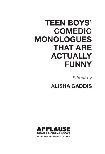 Teen Boys' Comedic Monologues That Are Actually Funny