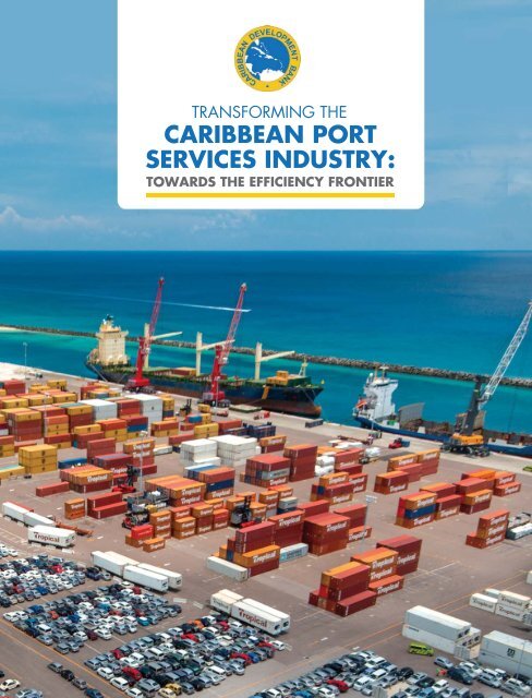 CARIBBEAN PORT SERVICES INDUSTRY