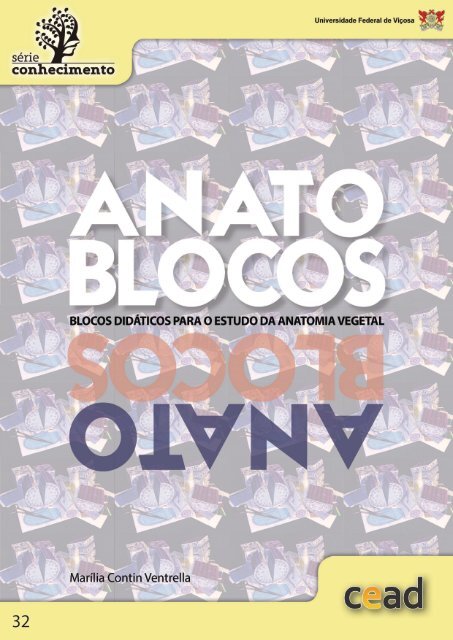 Anatoblocos - Blocos didáticos para estudo da anatomia vegetal