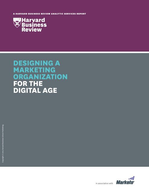 MARKETING ORGANIZATION FOR THE DIGITAL AGE