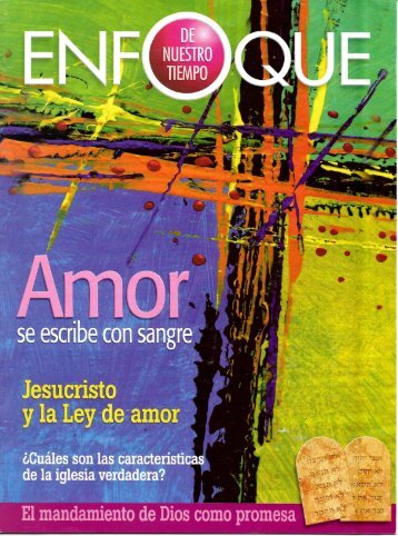 Enfoque de Nuestro Tiempo Enero 2016 - Amor se escribe con sangre