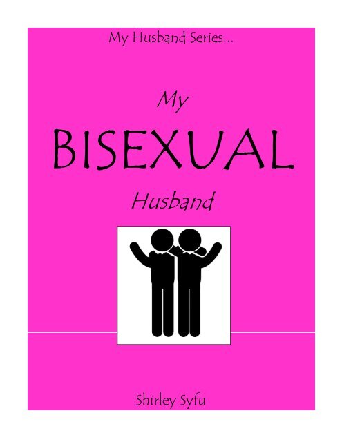 My Bisexual Husband