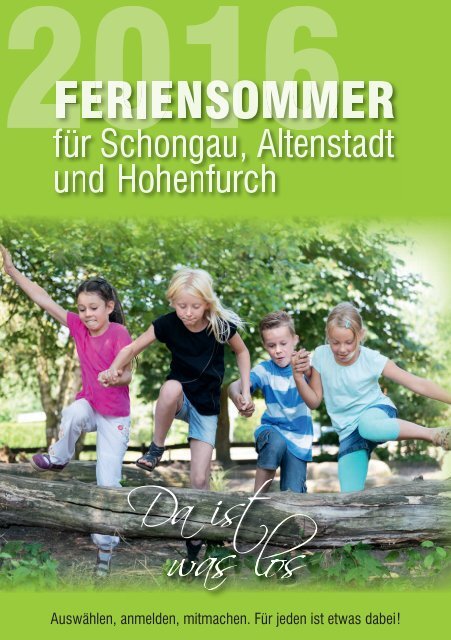Ferienprogramm 2016 der Stadt Schongau und der Gemeinden Altenstadt und Hohenfurch