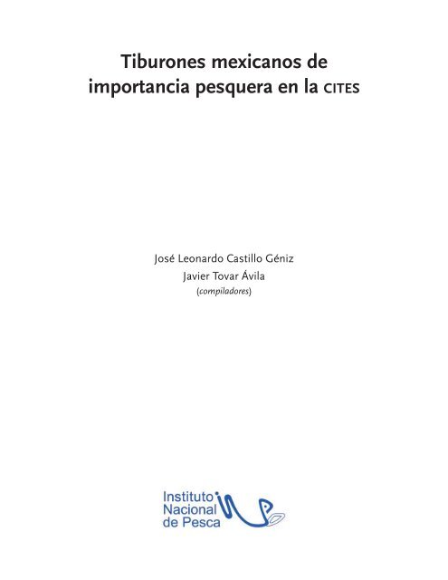 Tiburones mexicanos de importancia pesquera en la