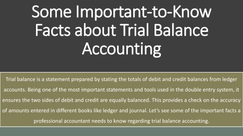 Some Important-to-Know Facts about Trial Balance Accounting