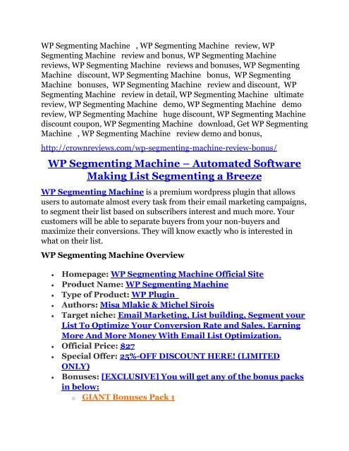 1WP Segmenting Machine Detail Review and WP Segmenting Machine $22,700 Bonus