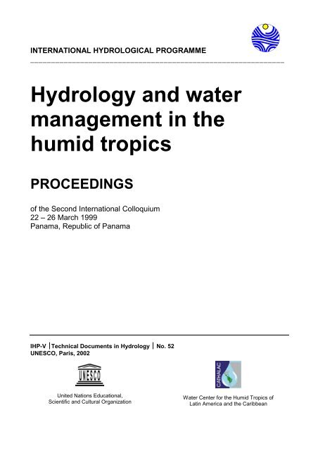 Hydrology and water management in the humid tropics: proceedings ...