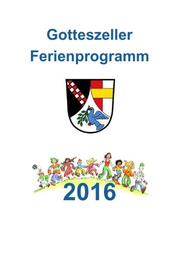 Gotteszeller Ferienprogramm 2016