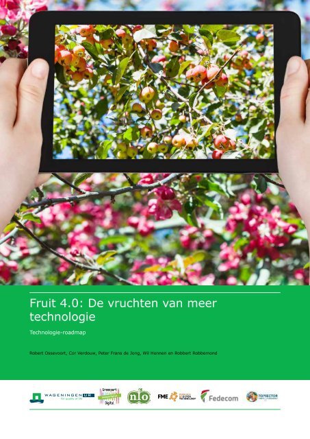 Fruit 4.0 De vruchten van meer technologie