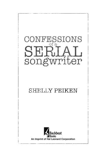 Confessions of a Serial Songwriter