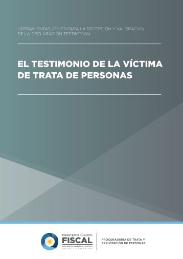 EL TESTIMONIO DE LA VÍCTIMA DE TRATA DE PERSONAS