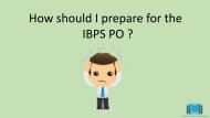 How should i prepare for IBPS PO ?
