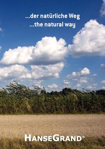...der natürliche weg | ...the natural way | HanseGrand
