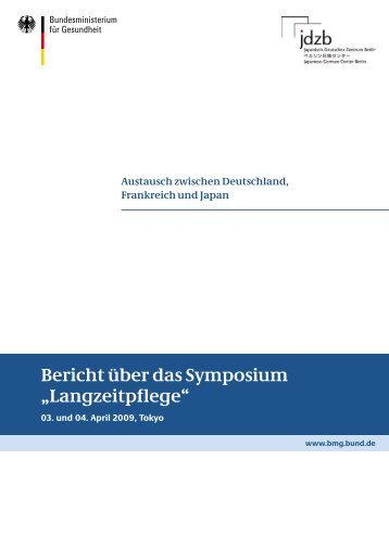 Bericht über das Symposium „Langzeitpflege“ - Bundesministerium ...