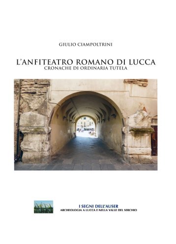 Anfiteatro romano di Lucca