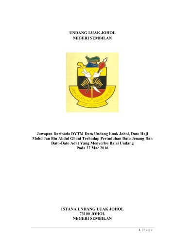 Jawapan DYTM Dato' Haji Mohd Jan Bin Haji  Abd Ghani, Undang Luak  Johol  terhadap 13 Pertuduhan drpd Bekas  Dato Baginda Tan Mas Dato Muhammed Bin Abdullah Yang Telah Dipecat Pada 28 Mac 2016 Bersama  yg lain.   