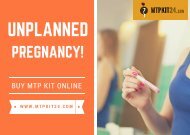 Order MTP kit to terminate unplanned pregnancy