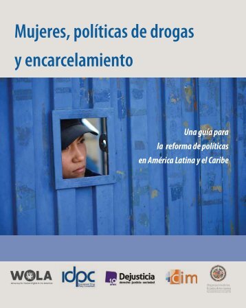 Mujeres políticas de drogas y encarcelamiento