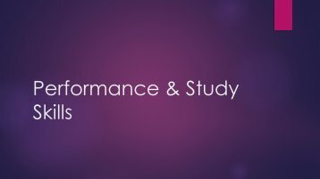 Student Success Section 2 - Performance & Study Skills