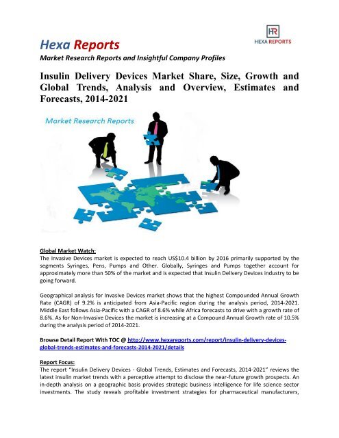 Insulin Delivery Devices Market Share, Growth and Forecasts, 2014-2021: Hexa Reports