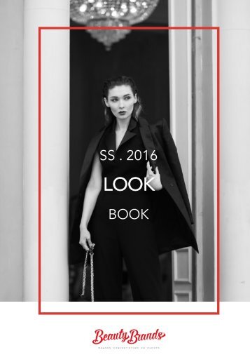 BEAUTY BRANDS LOOK BOOK SS 2016