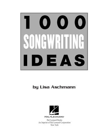 1000 Songwriting Ideas: Music Pro Guides