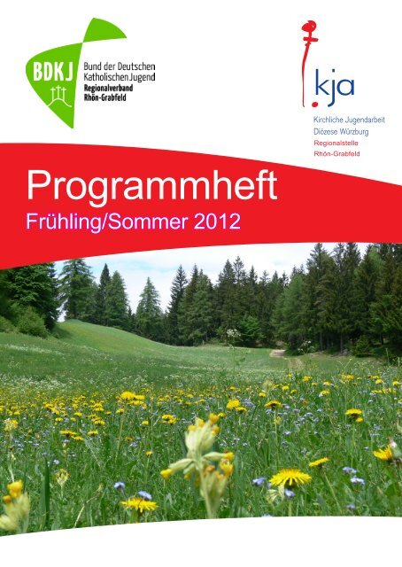 Programmheft Frühling/Sommer 2012 - Regio Rhön-Grabfeld/Home