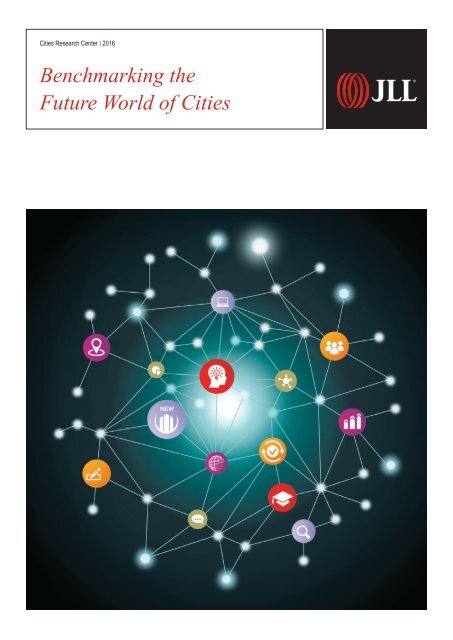 Benchmarking the Future World of Cities