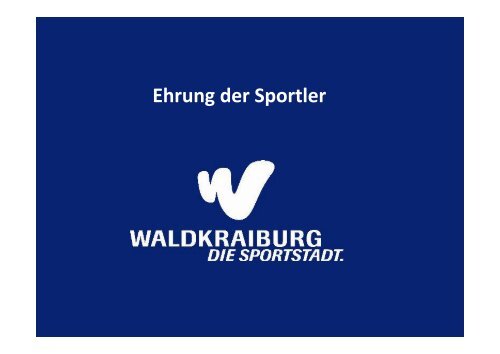 37. Sportlerehrung - Waldkraiburg online