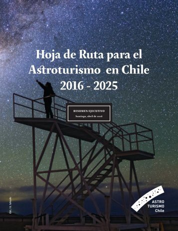 Hoja de Ruta para el Astroturismo en Chile 2016 - 2025