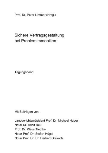 Sichere Vertragsgestaltung bei Problemimmobilien