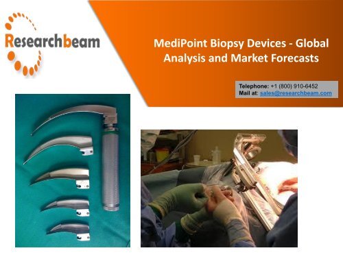 Biopsy Devices Market- Analysis and Forecast